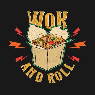 Funny Wok and Roll Food Funny Street Food T-Shirt