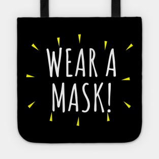 Wear a mask Tote