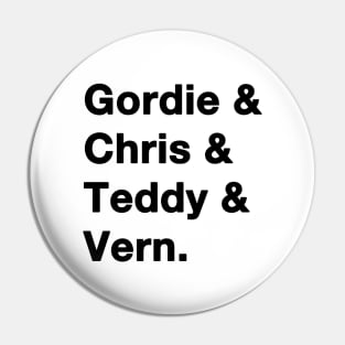 Stand By Me Names Pin