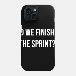 Developer Did We Finished The Sprint Phone Case