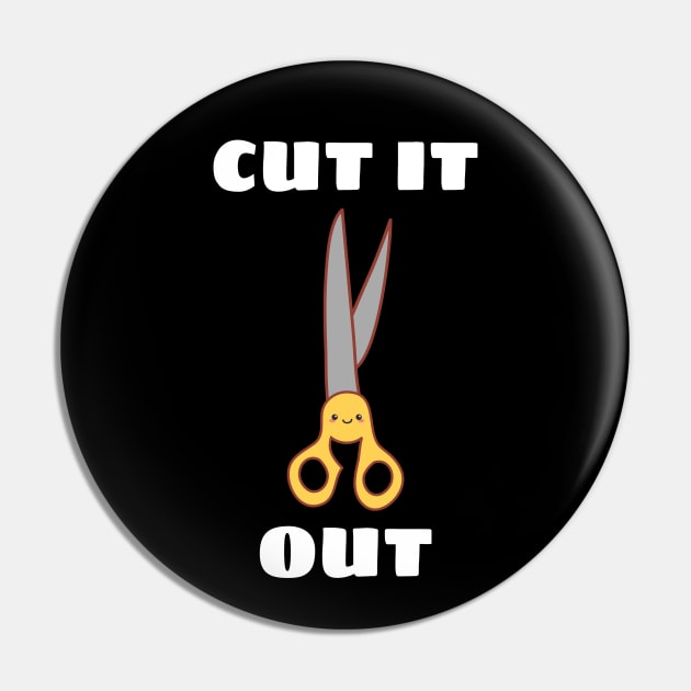 Cut It Out - Cute Scissor Pun Pin by Allthingspunny