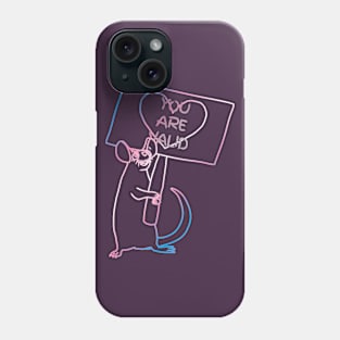 You Are Valid (Cotton Candy Version) Phone Case