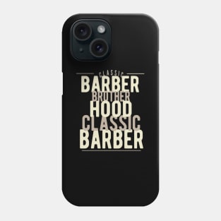 Hairdresser Salon Hairstylist Barber Phone Case