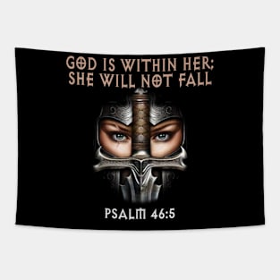 God is within her, she will not fall, Psalm 46:5, Woman of God, Christian Woman Tapestry