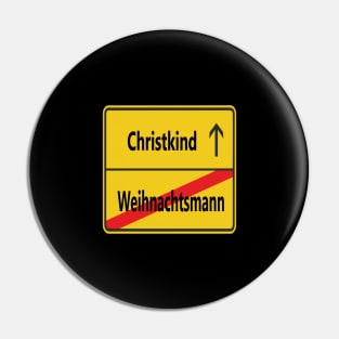 Weihnachtsmann? Christkind! Pin