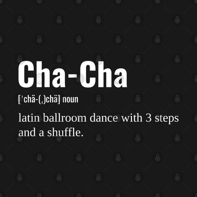 Cha-Cha Definition by Simple Life Designs