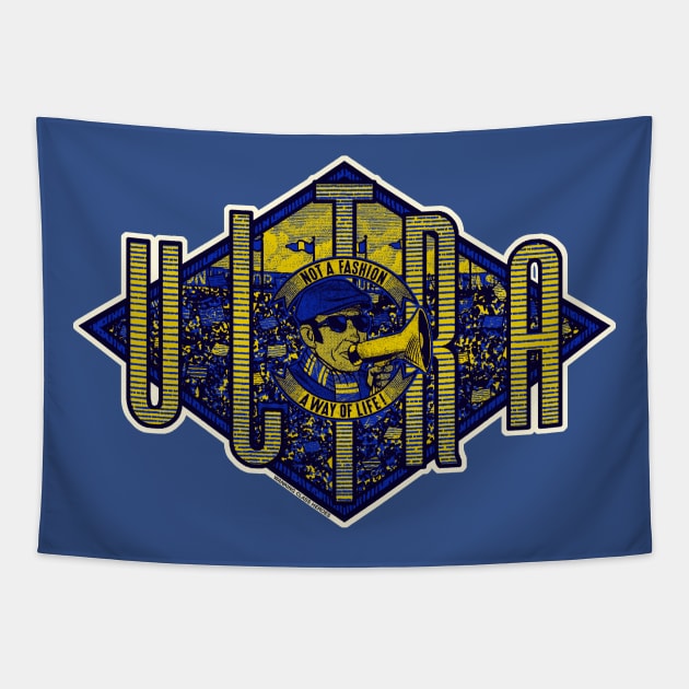 VECCHIO ULTRAS by Wanking Class heroes! (blue and yellow) edition) Tapestry by boozecruisecrew