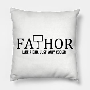 Fa-Thor Pillow