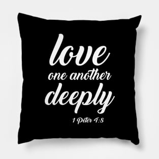 Love One Another Deeply Christian Quote Pillow