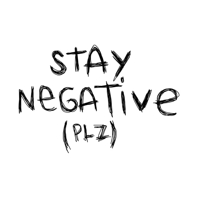 stay negative by aboutscience