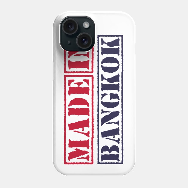 Made in Bangkok Thailand Phone Case by xesed