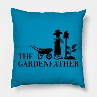 The Gardenfather Dad Loves Garadening Pillow