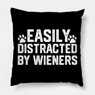 funny easily distracted by wieners Pillow