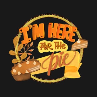 Here for the pie fall design T-Shirt