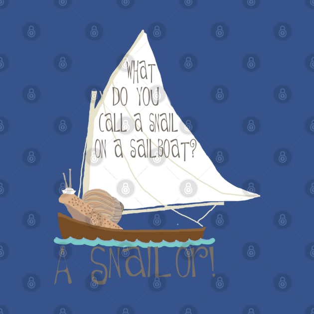 Sailing Snail Joke by ahadden