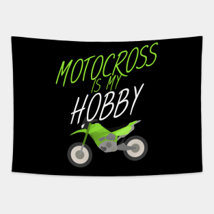 Motocross is my hobby Tapestry