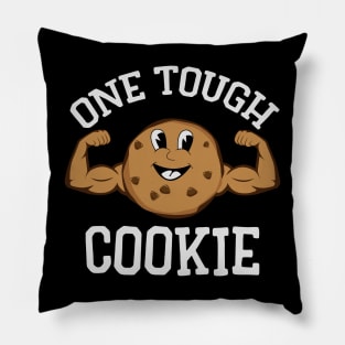 One Tough Cookie Pillow