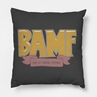 McCree BAMF - Bad At Making Friends Pillow