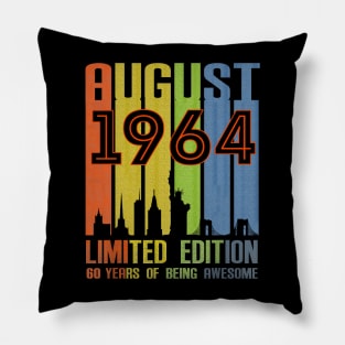 August 1964 60 Years Of Being Awesome Limited Edition Pillow