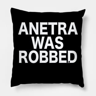 ANETRA WAS ROBBED Pillow