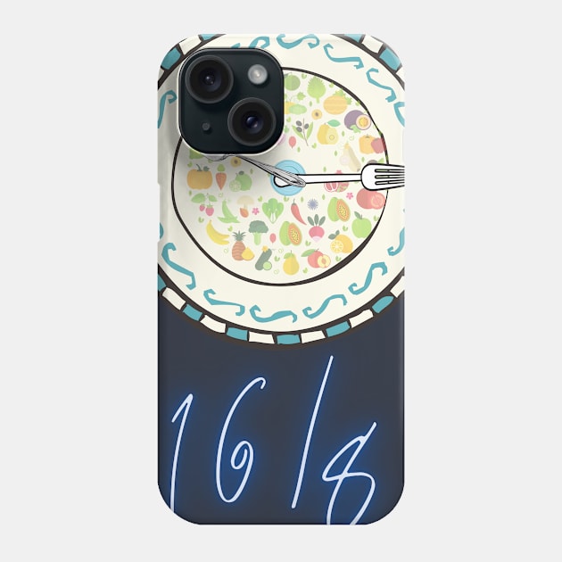 16/8 meal plan Phone Case by Kidrock96