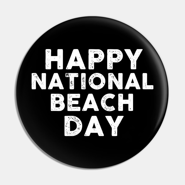 Happy National Beach Day