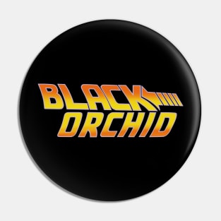 Black orchid BTTF Pin