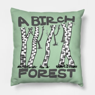 a birch forest Pillow