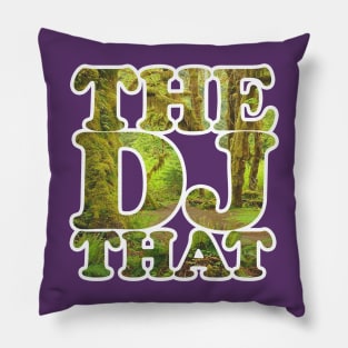 the DJ that Rainforest Outline Pillow