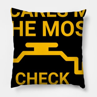 Check Engine Light This Is What Scares Me The Most Pillow