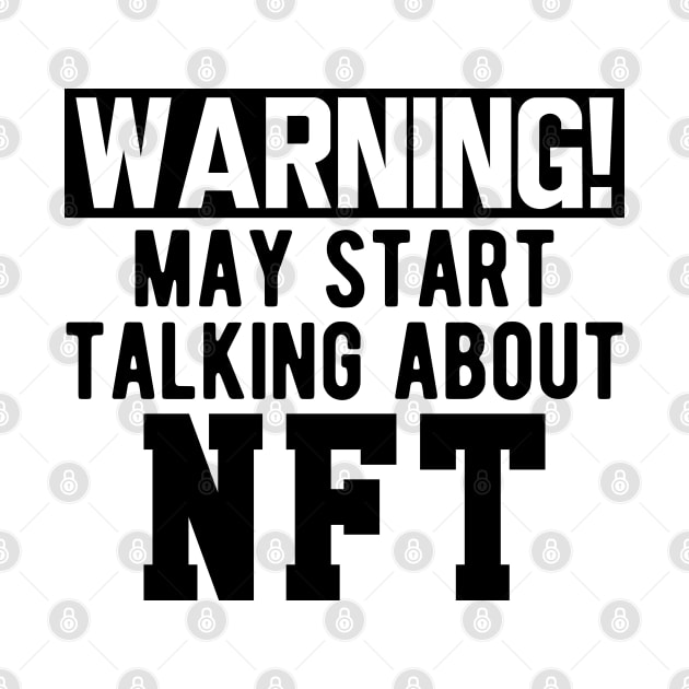 NFT - Warning! may start talking about NFT by KC Happy Shop