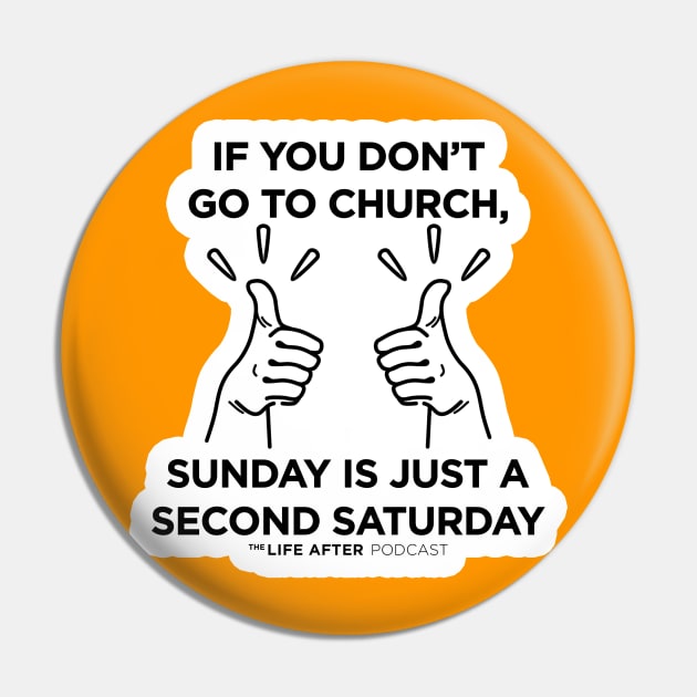Second Saturday | Orange Items Pin by thelifeafter