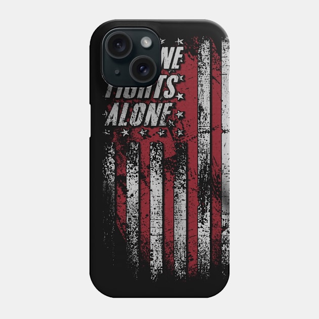 No One Fights Alone Sickle Cell Awareness Burgundy Ribbon Warrior Phone Case by celsaclaudio506