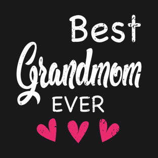 Best Grandmom Ever Mother’s Day Gift T-Shirt