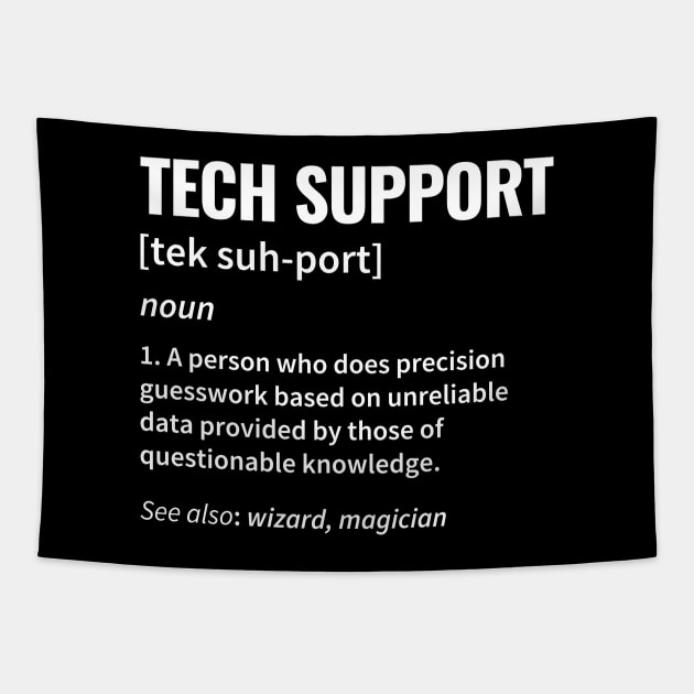 Technical Support Definition Tapestry by DragonTees