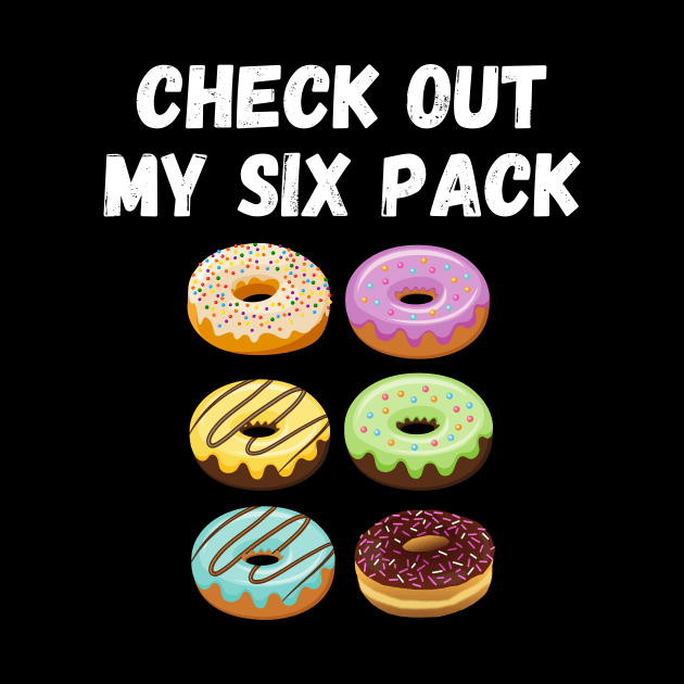 Check Out My Six Pack Donut by divawaddle