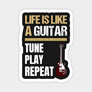 Guitar Quotes - Life Quotes - Guitar Quotes For Life Magnet