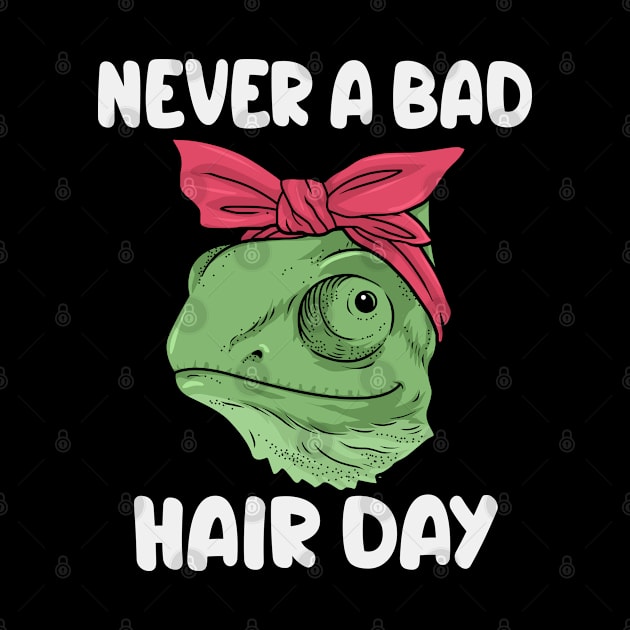 Chameleon Gift Never A Bad Hair Day Herping Reptile by PomegranatePower