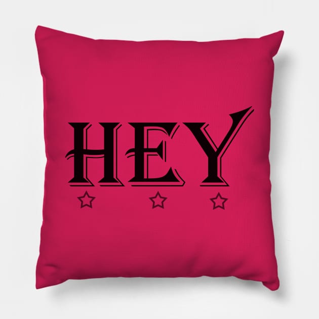 hey Pillow by shop mms