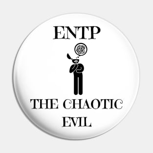 ENTP Chaotic Evil Pin