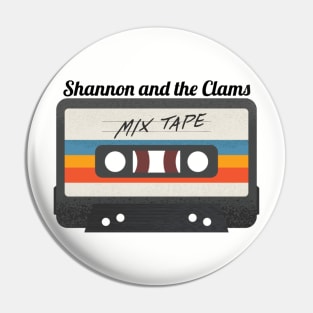 Shannon and the Clams / Cassette Tape Style Pin