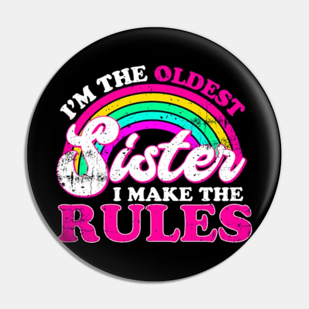 I Make the Rules | Oldest Sister Funny Matching Pin by Atelier Djeka