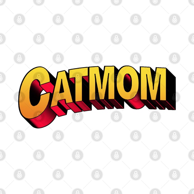 Cat Mom Super Hero Comic Text by leBoosh-Designs