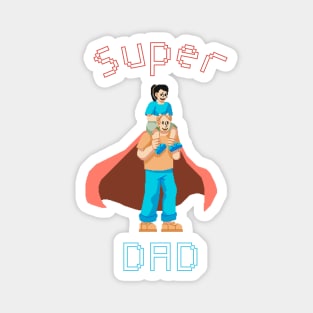 Super Dad Magnet