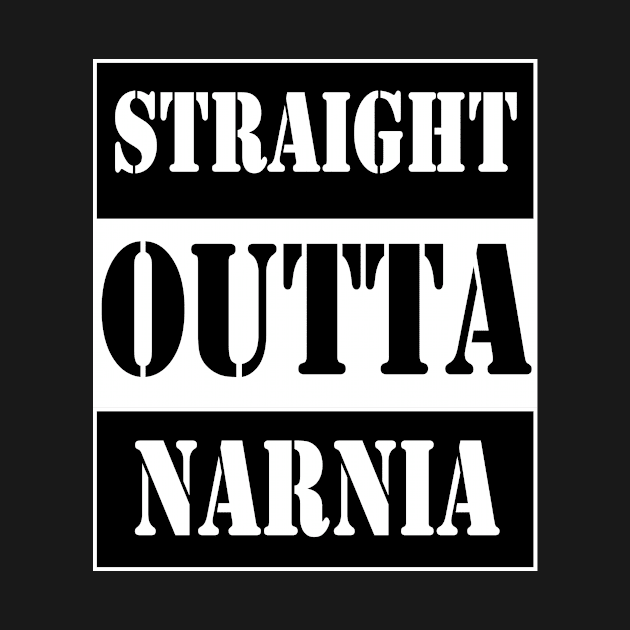 stratight out narnia by TTL