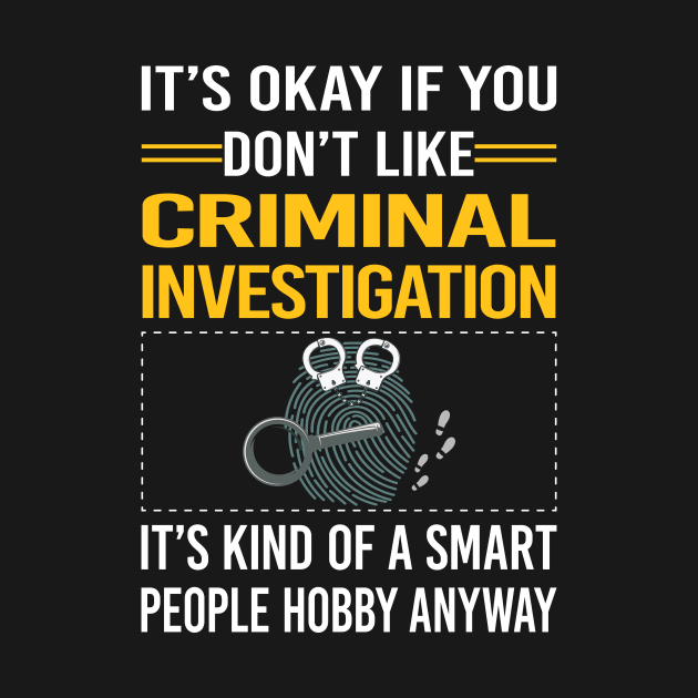 Funny Smart People Criminal Investigation Criminology by Happy Life