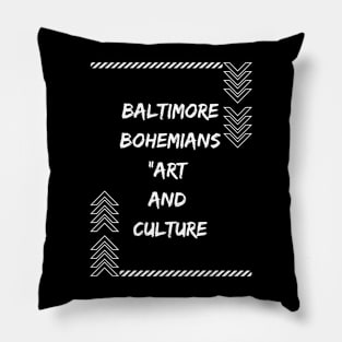 BALTIMORE BOHEMIANS ART AND CULTURE SET DESIGN Pillow