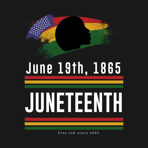 juneteenth june 19th 1865 african american freedom. by pixelprod