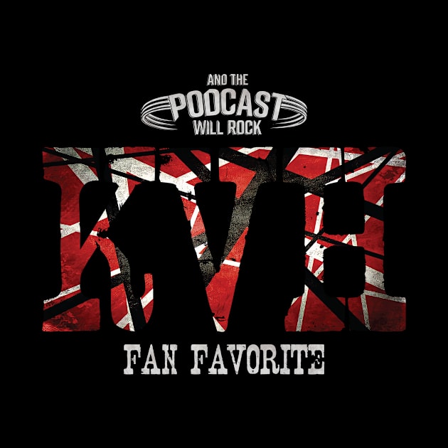 KVH Fan Favorite by And The Podcast Will Rock