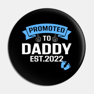 Promoted To Dad Est 2022 Soon To Be Daddy 2022 Pin